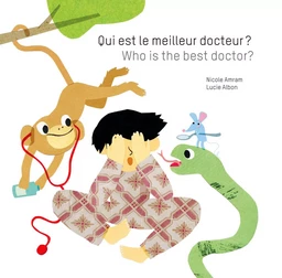 Qui est le meilleur docteur? Who is the best doctor?