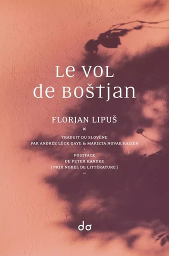 Le Vol de Bostjan - Florjan LIPUŠ - EDITIONS DO