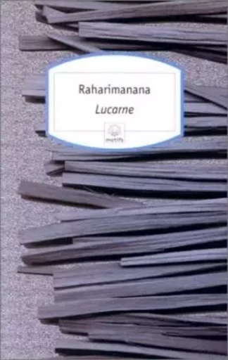 Lucarne - Jean-Luc Raharimanana - MOTIFS