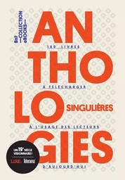 Coffret anthologies singulières 19ème siècle