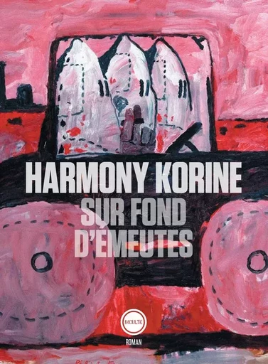 Sur fond d'émeutes - Harmony Korine - INCULTEDERMARGE