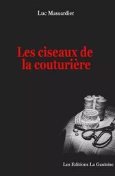 Les Ciseaux de la Couturière