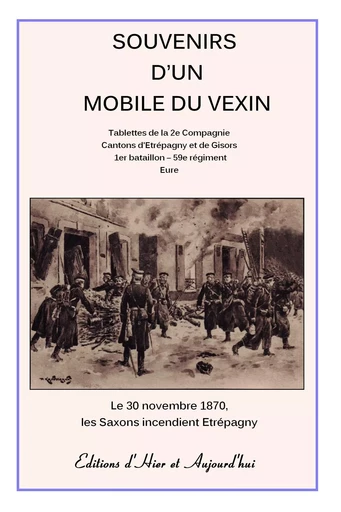 Souvenirs d'un mobile du Vexin -  Inconnu - HIER AUJOURDHUI