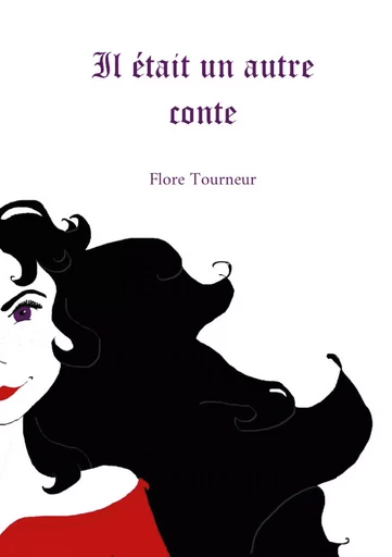 Il était un autre conte - Flore Tourneur - BOOKS ON DEMAND