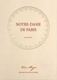 Notre-Dame de Paris (MANUSCRIT)