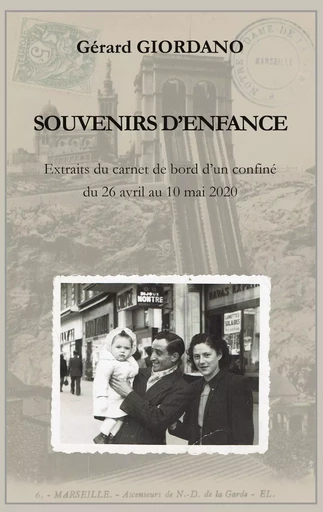 Souvenirs d'enfance - Gérard Giordano - BOOKS ON DEMAND