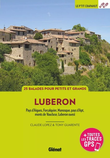 Dans le Luberon (3e ed) - Claude Lopez, Tony Guarente - GLENAT