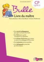 Bulle Méthode de lecture CP 2008 Livre du maître