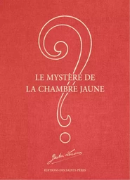 Le Mystère de la Chambre Jaune