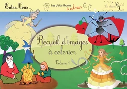 Recueil d'images à colorier, volume 1