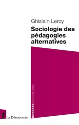 Sociologie des pédagogies alternatives