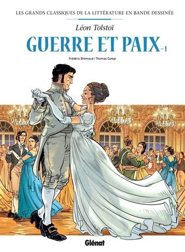 Guerre et paix en BD - Tome 01 -  - GLENAT