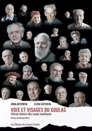 Voix et visages du goulag