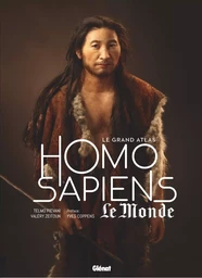 Le grand Atlas Homo Sapiens 3e ED