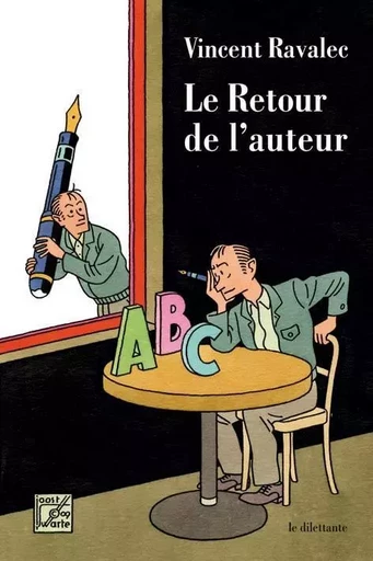 Le Retour de l'auteur -  RAVALEC VINCENT - LE DILETTANTE