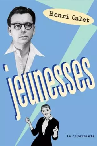 Jeunesses -  CALET HENRI - LE DILETTANTE