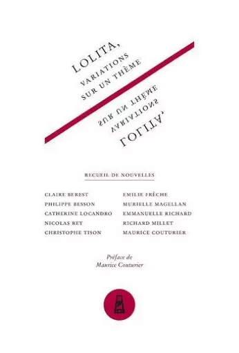 Lolita, Variations Sur Un Theme -  Berest, Nicolas Rey - LOUISON EDITION