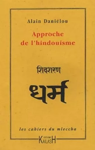 Approche de l'hindouisme - Alain Daniélou - KAILASH