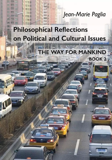 Philosophical Reflections on Political and Cultural Issues - Jean-Marie Paglia - BOOKS ON DEMAND