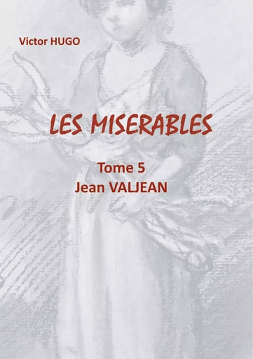 Les Misérables - Victor Hugo - BOOKS ON DEMAND