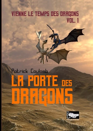 La porte des dragons - Patrick Coulomb - BOOKS ON DEMAND