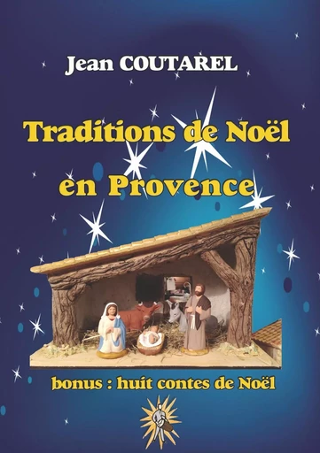 Traditions de Noël en Provence - Jean Coutarel - BOOKS ON DEMAND