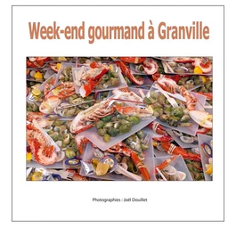 Week-end gourmand à Granville