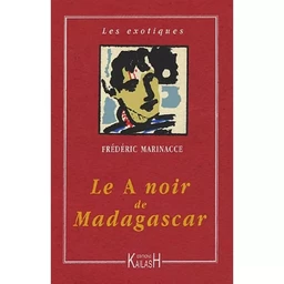 Le A noir de Madagascar