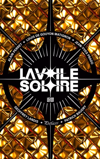 La voile solaire - Louis de Gouyon Matignon, Jean-Yves Prado, Alain Perret - LGM PARIS