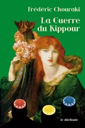 La Guerre du Kippour