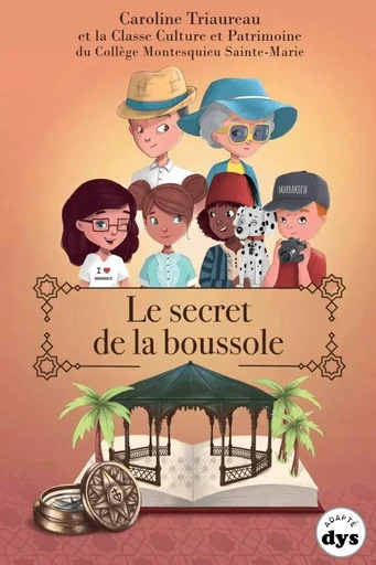 Le secret de la boussole - Caroline TRIAUREAU - MARMITE A MOTS