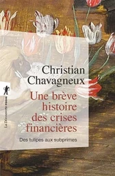 Une brève histoire des crises financières