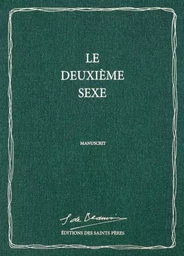 Le Deuxième sexe (MANUSCRIT)