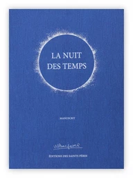 La Nuit des temps (MANUSCRIT)