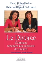 DIVORCE, COMMENT REPONDRE AUX QUESTIONS DES ENFANTS