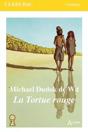 Michael Dudok de Wit La tortue rouge -  Merlin - ATLANDE