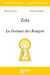 Zola - La fortune des Rougon