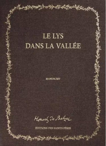 Le Lys dans la Vallée -  - SAINTS PERES