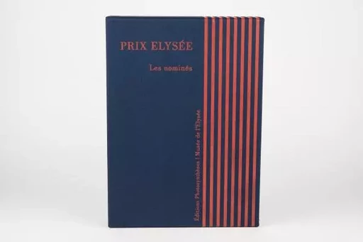 Prix élysée 2016 les nominés -  Collectif - PHOTOSYNTHESES