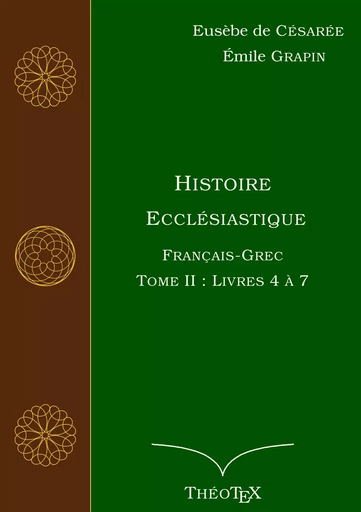 Histoire Ecclésiastique, Français-Grec, Tome 2 -  EUSEBE DE CESAREE, Émile GRAPIN - BOOKS ON DEMAND