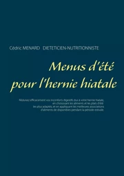 Menus d'été pour l'hernie hiatale