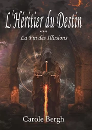 L'Héritier du Destin Tome 3