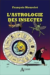 L'astrologie des insectes