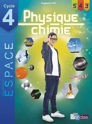 E.S.P.A.C.E. Collège Physique-Chimie Cycle 4 2017 Manuel élève