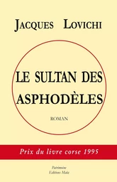 Le sultan des Asphodèles