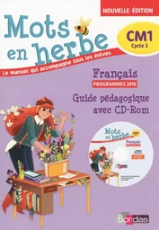 Mots en herbe Français CM1 2017 Livre du Maître avec CD-Rom