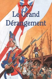 Le grand dérangement