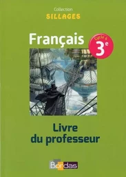 Sillages Français 3e 2017 Livre du professeur