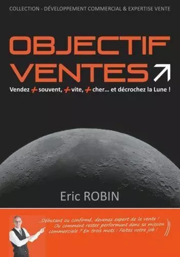 Objectif ventes - Eric Robin - BOOKS ON DEMAND