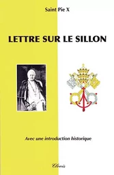 Lettre sur le sillon (notre charge apostolique)